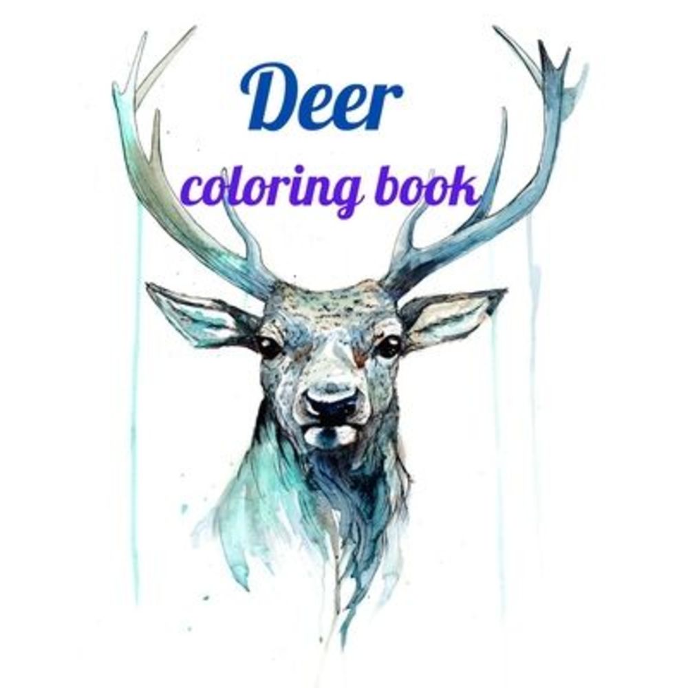 Deer coloring book: Deer coloring book for kids and adults, Animal Coloring for